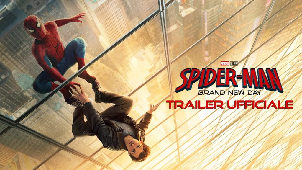 Spider-Man swings beside a man hanging from a glass skyscraper; poster reads Spider-Man Brand New Day — Trailer Ufficiale.